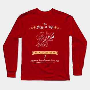 Jazz it Up Long Sleeve T-Shirt